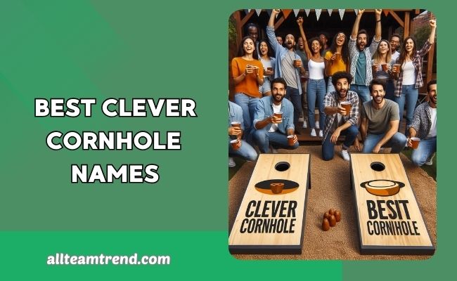 Best Clever Cornhole Names