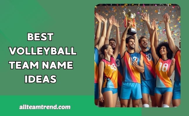 Best Volleyball Team Name Ideas