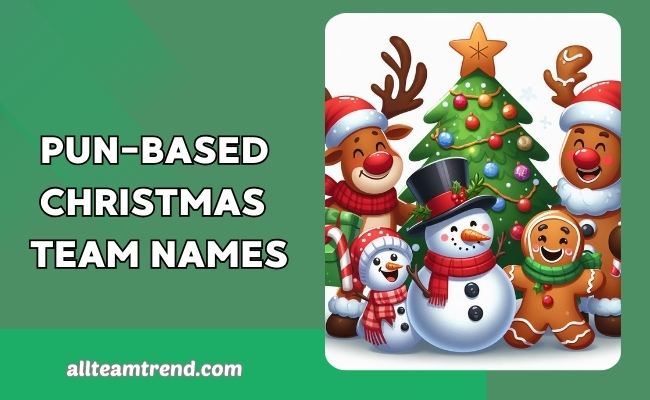 Pun-Based Christmas Team Names