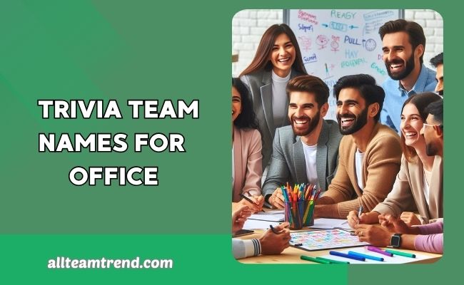 Trivia Team Names For Office